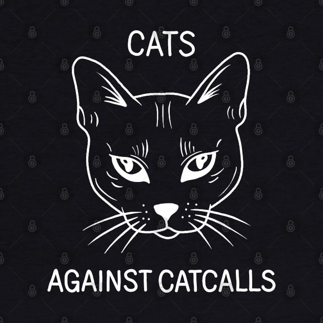 Cats Against Catcalls by valentinahramov